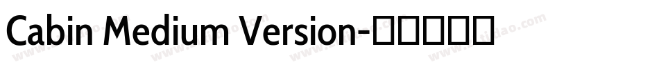 Cabin Medium Version字体转换
